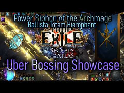 PoE 3.26 Power Siphon/Archmage Totem Hierophant Bossing/Ubers Showcase