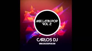 Mix Latin Pop 2013 - Vol. 2 - Carlos DJ [www.makingmixes.com]