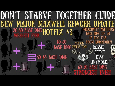 Maxwell Rework Update Hotfix #3! - Don't Starve Together Guide