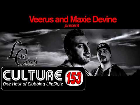 Le Club Culture Radioshow Episode 153 (Veerus and Maxie Devine)