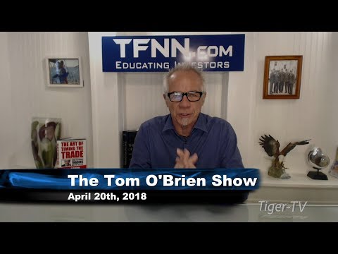 April 20th Tom O'Brien Show on TFNN - 2018