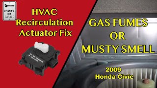 STOP Exhaust Smells! or AC Related Musty Smell | Diagnose & Fix Your HVAC Recirculation Actuator DIY