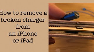 How to Remove a Broken Charger from an iPhone or iPad using an everyday item #lifehack