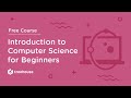 Introduction To Computer Science CS 101 For Beginners Free Course Treehouse