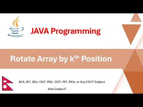 Rotate Array By K Positions In Java Java Programming In Nepali