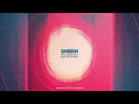 SNBRN - Beat The Sunrise feat. Andrew Watt (Gianni Kosta Remix) [Cover Art]