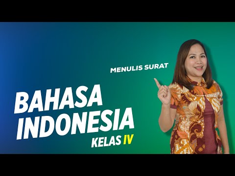 Bahasa Indonesia Kelas 4 -  Menulis Surat