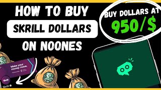Buy USDT at N950 On NoOnes,Sell At 1300, Earn Over 80k Daily On Skrill Arbitrage Trading (Tutorial)