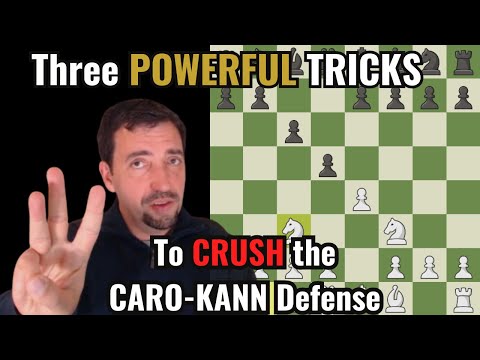 Three POWERFUL TRICKS to CRUSH the CARO-KANN Defense