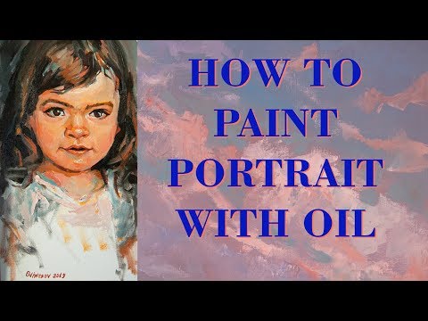 How to paint a portrait in oil. Girl portrait Oil Painting Technique by Aleksandr Odintsov