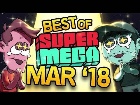 BEST OF SuperMega - March 2018