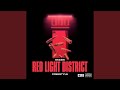 Red Light District Freestyle