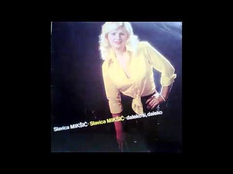 Slavica Miksic - Za tebe sam se odlucila - (Audio 1983) HD