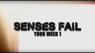 SENSES FAIL - If There Is Light, It Will Find You Tour (Week 1)