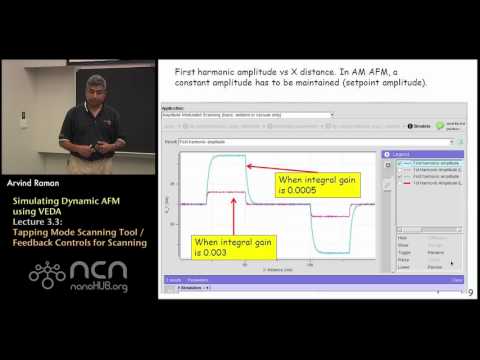 nanoHUB-U Fundamentals of AFM L3.3: Dynamic AFM using VEDA - Tapping Mode/Feedback Controls