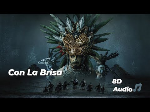 Con La Brisa(From"Black Panther:Wakanda Forever-Namor Song, 8D Audio)30 Minutes Song