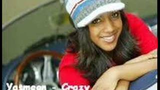 Yasmeen - Crazy