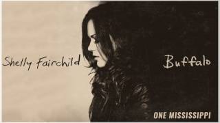 Shelly Fairchild - One Mississippi (Official Audio Stream)