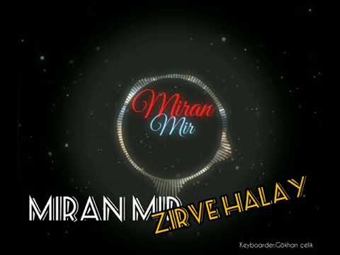Miran Mir Zirve Halay(POTPORİ) #2020 #zirvepotpori #traphalay #erzurum