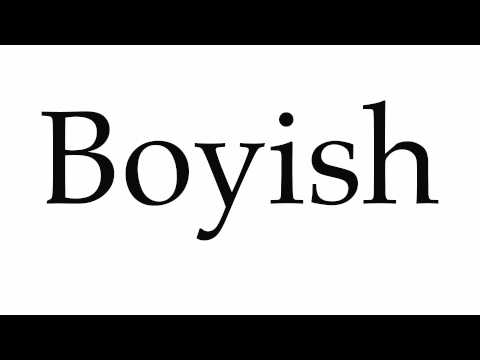 How to Pronounce Boyish