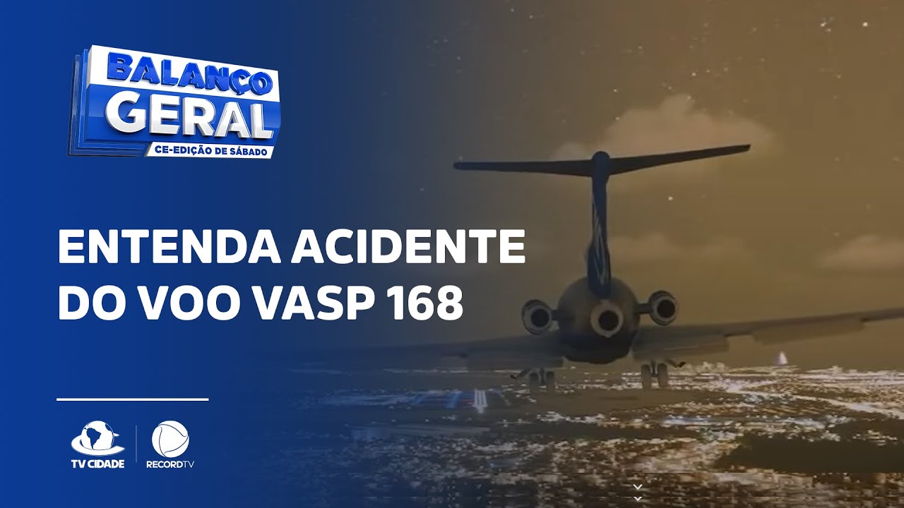VASP 168: entenda o que houve no trágico acidente de avião que parou o Ceará