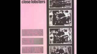 Close Lobsters - Mother of God