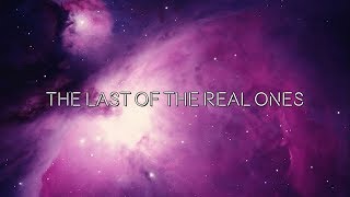 THE LAST OF THE REAL ONES - FALL OUT BOY (Lyric Video)