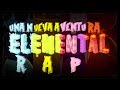 Hora De Aventura Elementos II RAP II Una Nueva Aventura II By JL