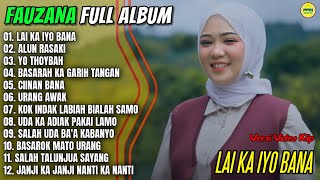 Download lagu Fauzana Full Album || LAI KA IYO BANA - ALUN RASAKI - Pop Minang Terpopuler 2025 - On Trending mp3