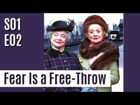 The Snoop Sisters S01E02 - Fear Is a Free-Throw / full episode