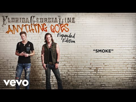 Smoke - Florida Georgia Line