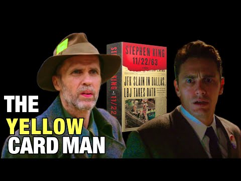 Who Is the Yellow Card Man? | 11/22/63 Explained
