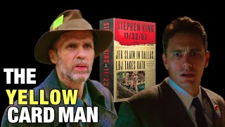Who Is the Yellow Card Man | 11/22/63 Explained