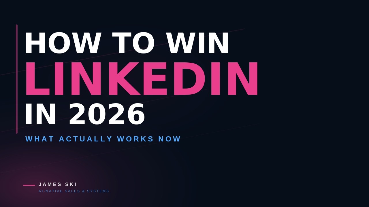 How to win on Linkedin in 2026