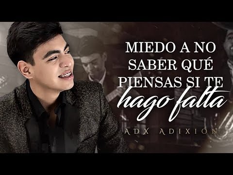 (LETRA) ¨MIEDO¨ - Grupo ADX La Adixión (Lyric Video)