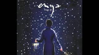 Enya  Only If