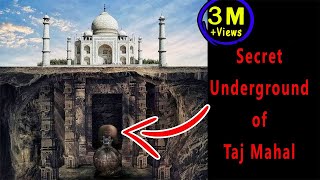 Secret UNDERGROUND Zone of Taj Mahal - What&#39;s inside?