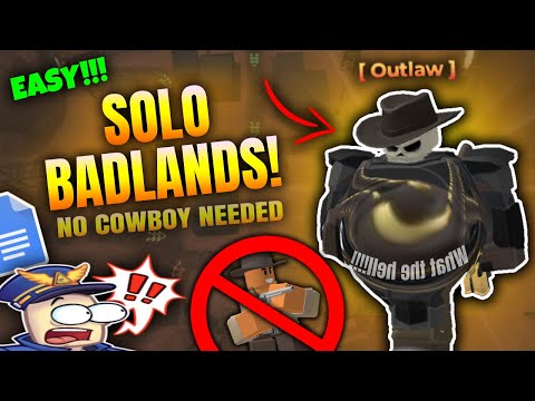 HOW TO SOLO BADLANDS TDS (GET Cowboy) (Best Strategy) ROBLOX