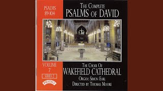 Psalm 90 &quot;Lord, Thou Hast Been Our Refuge&quot;