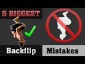 5 Biggest Backflip Mistakes Perfect Your Backflip