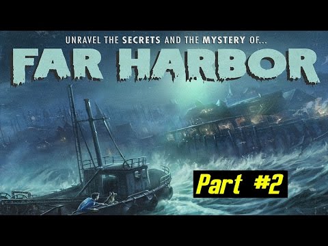 Fallout 4 - Far Harbor WalkThrough Part 2 - Old Longfellow, DiMA And Acadia