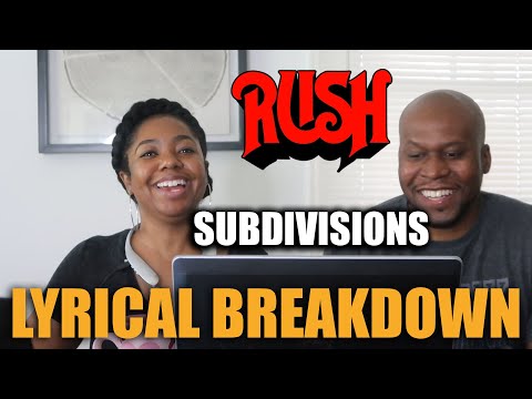 Lyrical Breakdown To Rush - Subdivisions