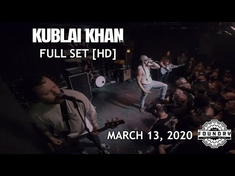 Kublai Khan TX - Full Set HD [2020] - Live at The Foundry Concert Club