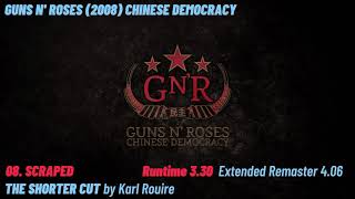 08. Scraped (Extended Cut) - Guns N&#39; Roses (2008) Chinese Democracy