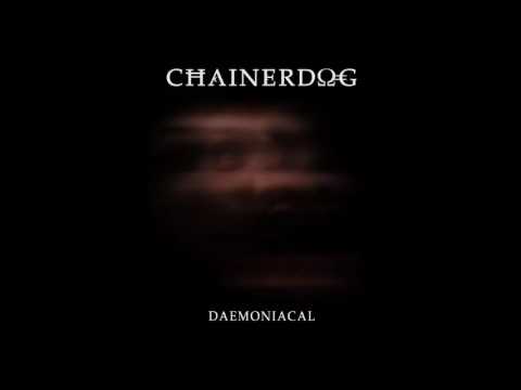 Chainerdog - Demoniac (2016)