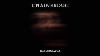 Chainerdog - Demoniac (2016)