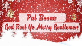 Pat Boone - God Rest Ye Merry, Gentlemen // Christmas Essentials
