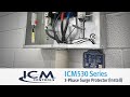 Installation Video ICM530 Series 3 Phase Surge Protective Device