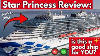 STAR PRINCESS: Is it the right choice for YOU? All you need to know, & a FULL ship review!