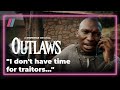 I Don T Have Time For Traitors Outlaws Exclusive To Showmax